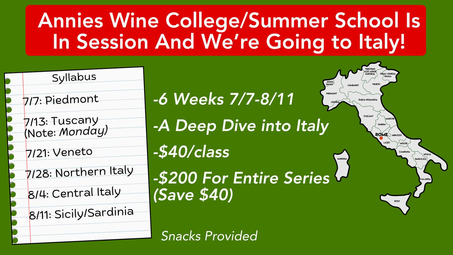 Annie's Wine College Summer School Italy 7/13: Tuscany