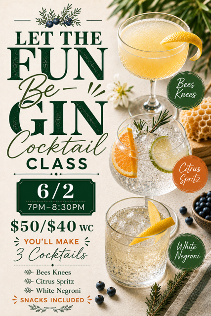 Let The Fun Be-Gin Cocktail Class